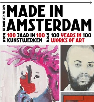 Tentoonstelling ‘100 jaar Amsterdam – 100 kunstwerken’